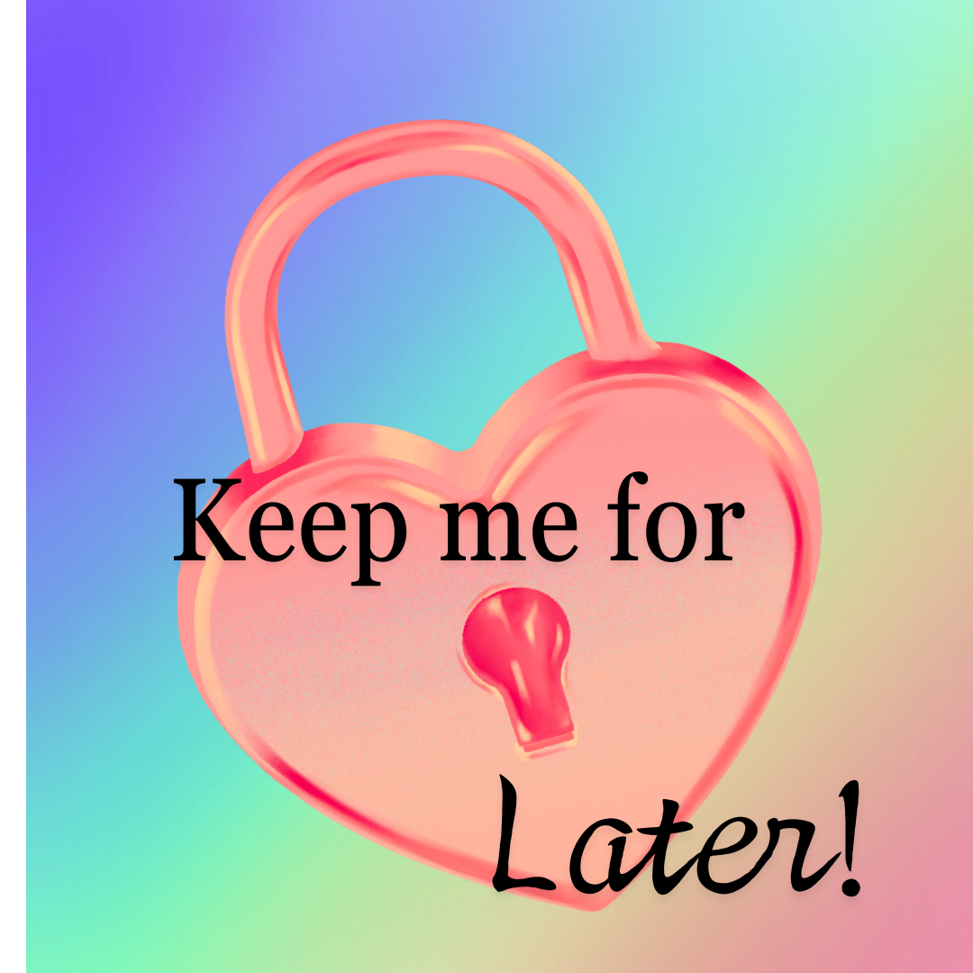 Keep Me for Later!